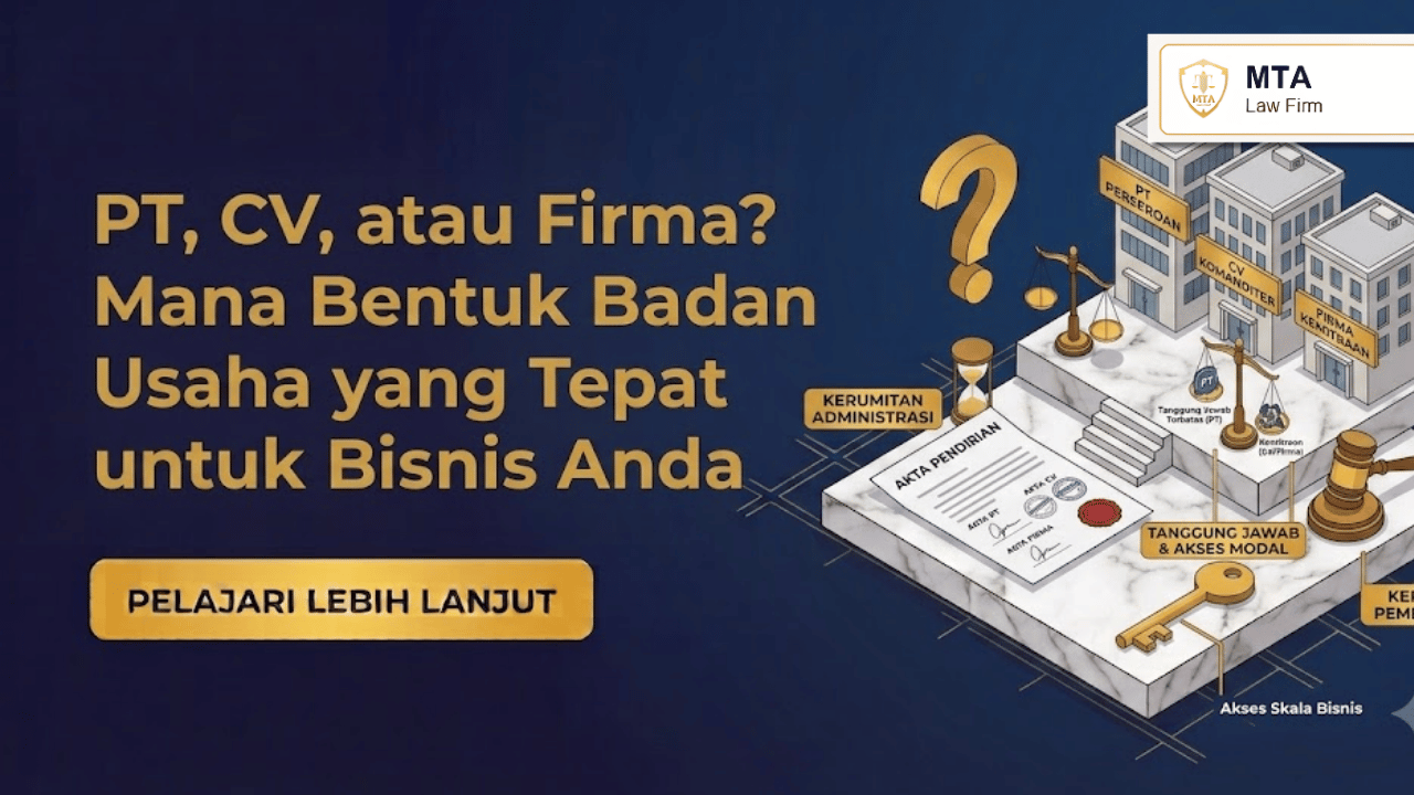 PT, CV, atau Firma? Mana Bentuk Badan Usaha yang Tepat untuk Bisnis Anda
